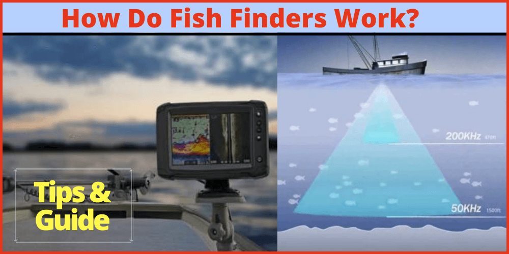 How Do Fish Finders Work