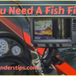 Do yo need a fish finder